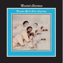 Harrison, Wendell - Dreams of a Love Supreme