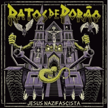 Ratos De Porao - Jesus Nazifascista