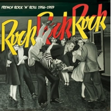 V/A - Rock Rock Rock - French R'n'r 56-59