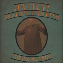 Juke Joint Pimps - If You Ain't Got the Greens