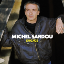 Sardou, Michel - Engage