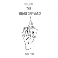Omer, Pierre -& the Nightcruisers- - Time Flies