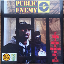 Public Enemy - It Takes a Nation of Millions To Hold Us Back