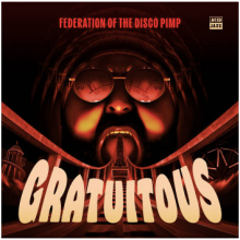 Federation of the Disco Pimp - Gratuitous