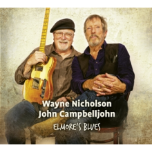 Nicholson, Wayne & Campbelljohn, John - Elmore's Blues