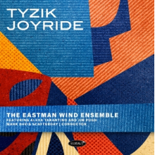 Eastman Wind Ensemble - Tyzik Joyride