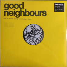 Good Neighbours - Live At Village Underground