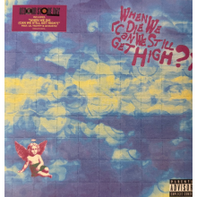 Yungblud & Lil Yachty - 7-When We Die (Can We Still Get High?)