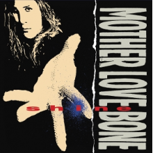 Mother Love Bone - Shine