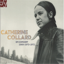 Collard, Catherine - Boucourechliev: Catherine Collard En Concert 1969-1972