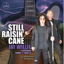 Willie, Jay - Still Raisin' Cane