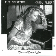 Albert, Carol - Time Sensitive: Classical Concert Live