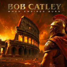 Catley, Bob - When Empires Burn