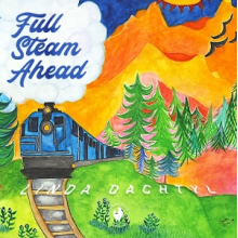 Dachtyl, Linda - Full Steam Ahead
