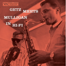 Getz, Stan & Gerry Mulligan - Getz Meets Mulligan In Hi-Fi