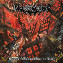 Martoriator - Bloodpainted Visions of Perpetual Conflict