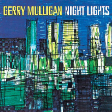 Mulligan, Gerry - Night Lights