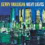 Mulligan, Gerry - Night Lights