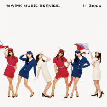 Wink Music Service - It Girls