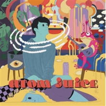Atom Juice - Atom Juice