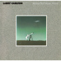 Carlton, Larry - Alone / But Never Alone