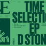 D Stone - Time Selection Ep