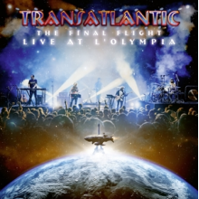 Transatlantic - The Final Flight: Live At L'olympia