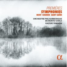 Yamada, Kazuki & Orchestre Philharmonique De Monte-Carlo - Premieres Symphonies: Bizet, Gounod & Saint-Saens