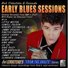 Bob Corritore & Friends - Early Blues Sessions