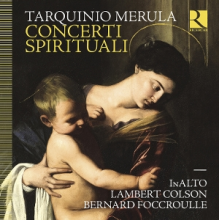 Colson, Lambert & Bernard Foccroulle & Inalto - Merula: Concerti Spirituali