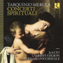 Colson, Lambert & Bernard Foccroulle & Inalto - Merula: Concerti Spirituali