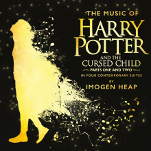 Heap, Imogen - The Music of Harry Potter and the Cursed Child - In Four Contemporary Suites