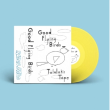 Good Flying Birds - Talulah's Tape