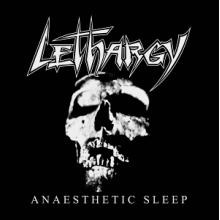 Lethargy - Anaesthetic Sleep