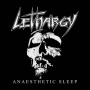 Lethargy - Anaesthetic Sleep
