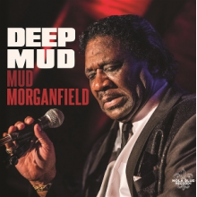 Morganfield, Mud - Deep Mud