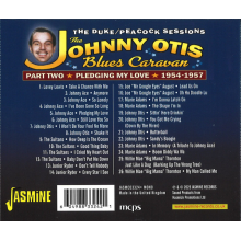 Otis, Johnny & V/A - The Johnny Otis Blues Caravan - Part Two - Pledging My Love, 1954-1957
