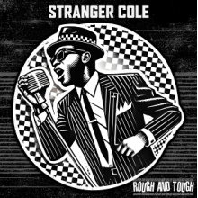 Stranger Cole - Rough and Tough