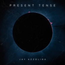 Azzolina, Jay - Present Tense