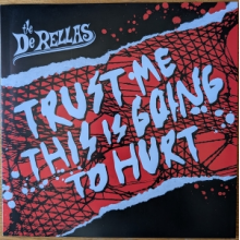 Derellas - Trust Me This is Going To Hurt