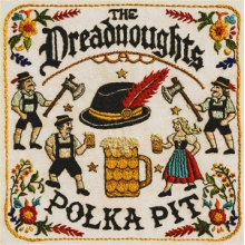 Dreadnoughts - Polka Pit