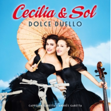 Cecilia Bartoli, Sol Gabetta, Cappella Gabetta, an - Dolce Duello