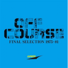 Off Course - Final Selection 1975-1981