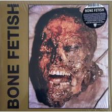 Bone Fetish - Bone Fetish