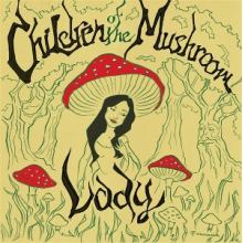 Children of the Mushroom - Children of the Mushroom