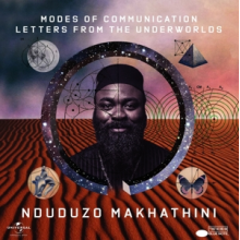 Nduduzo Makhathini - Modes of Communication: Letters From the Underworl