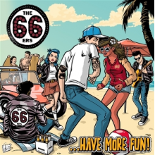 66ers - Have More Fun