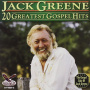 Greene, Jack - 20 Gospel Greatest Hits