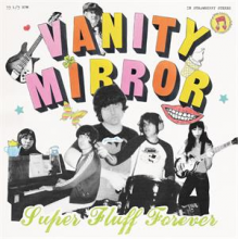 Vanity Mirror - Super Fluff Forever