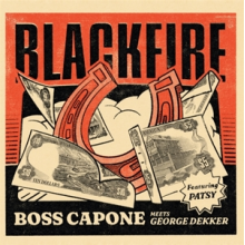 Boss Capone Meets George Dekker - Blackfire